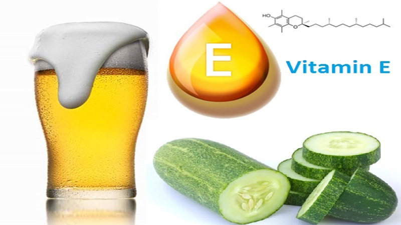 Bia cùng dưa leo và vitamin E