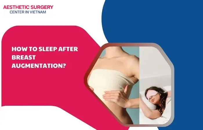 How to sleep after breast augmentation