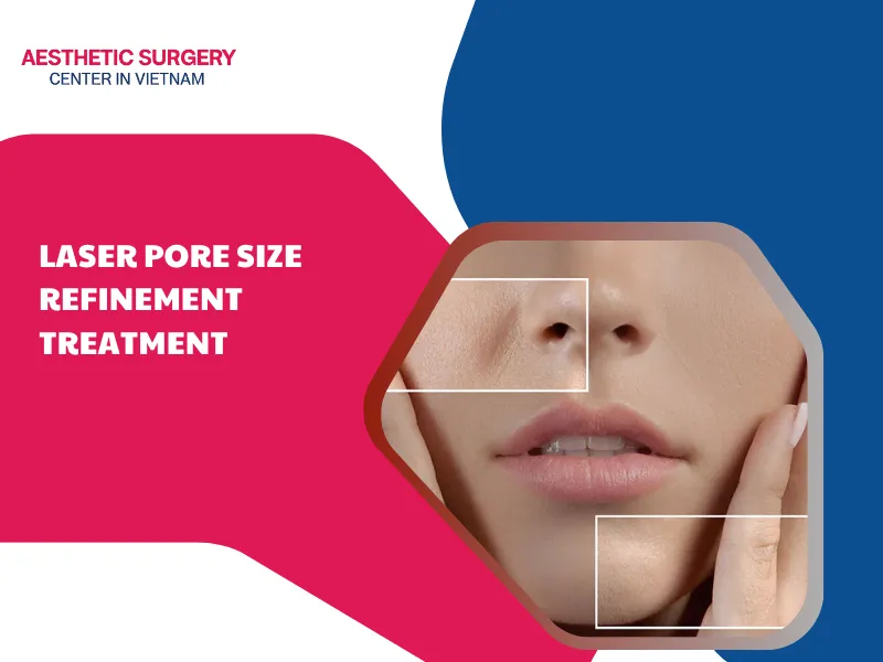 Laser pore size refinement treatment – Pros and cons
