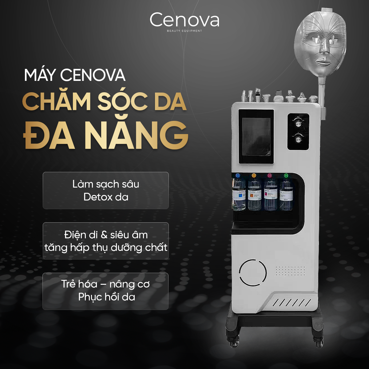 MÁY CHĂM SÓC DA ĐA NĂNG CENOVA