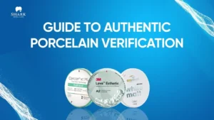 Guide to Authentic Porcelain Verification at Shark Dental