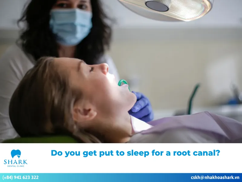 Do you get put to sleep for a root canal?
