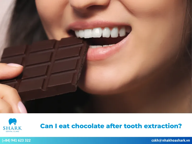 can I eat chocolate after tooth extraction
