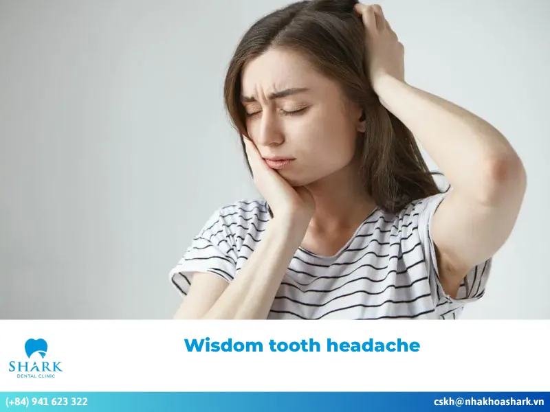 What causes a wisdom tooth headache and treatment solutions
