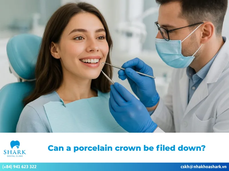 Can a porcelain crown be filed down? What is the process?