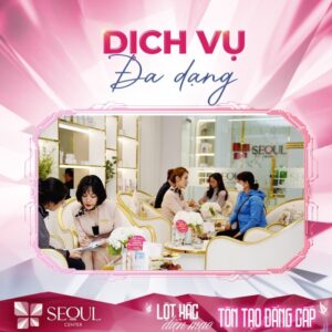 Seoul Center Phan Thiết cung cấp đa dạng các dịch vụ làm đẹp