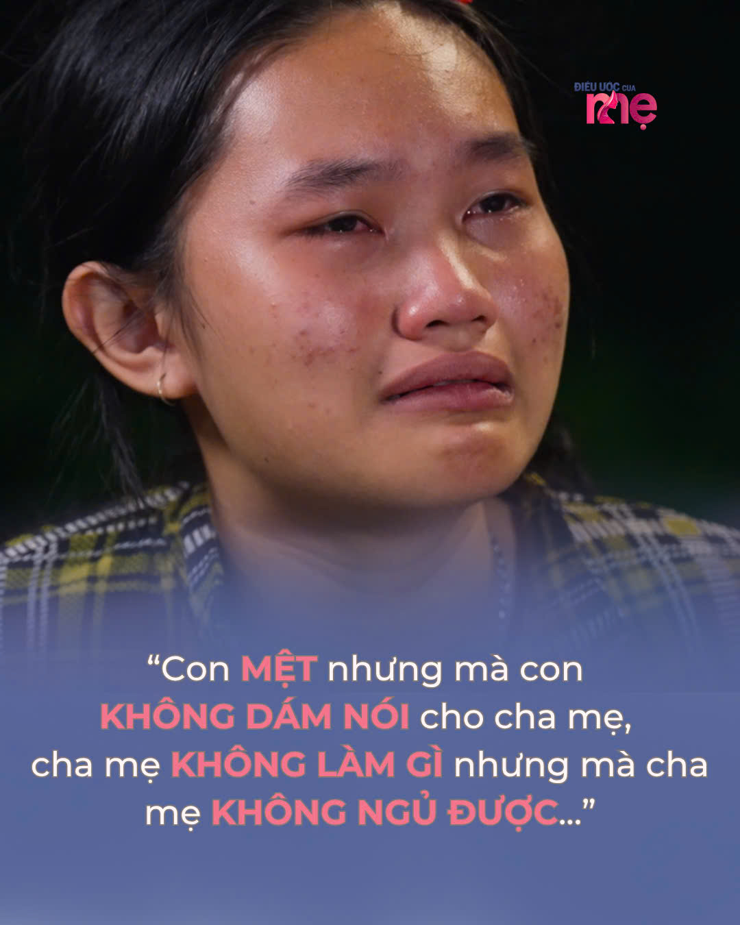 Cô bé 15 tuổi vô cùng hiểu chuyện và biết lo lắng cho ba mẹ