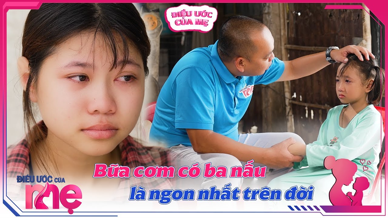 ĐIỀU ƯỚC CỦA MẸ | TEASER 1-1: NSX Thái Phan Thanh Bình NGHẸN LÒNG trước gia cảnh của Yến Nhi – Trà My