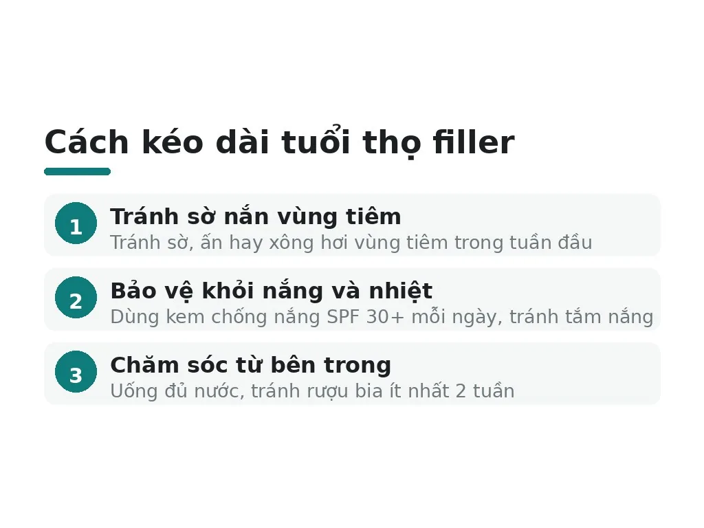 Làm thế nào để kéo dài tuổi thọ filler?