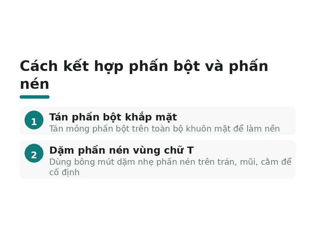 Có nên kết hợp phấn bột và phấn nén không?