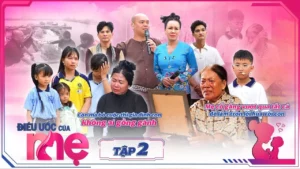 Điều ước của mẹ tập 2