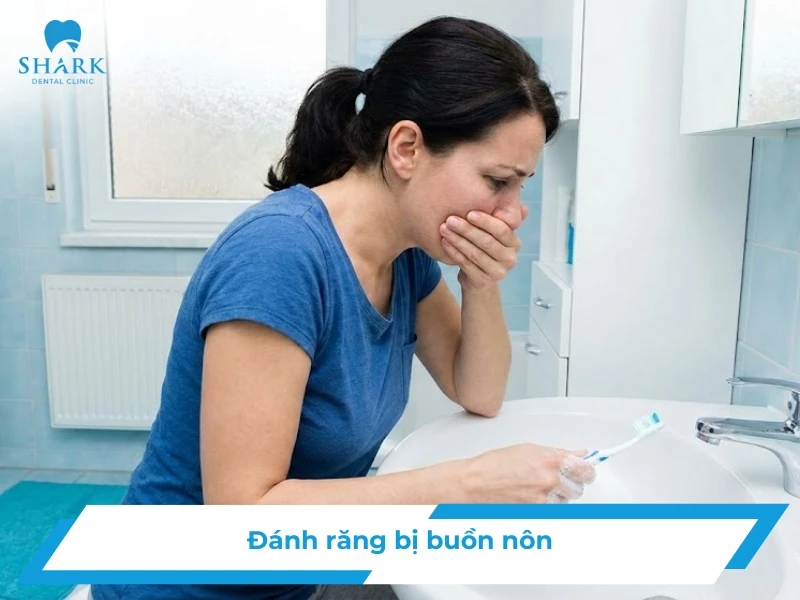Đánh răng buồn nôn