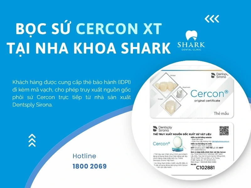 Cercon XT rõ nguồn gốc và có thẻ bảo hành chính hãng khi thực hiện tại Nha khoa Shark