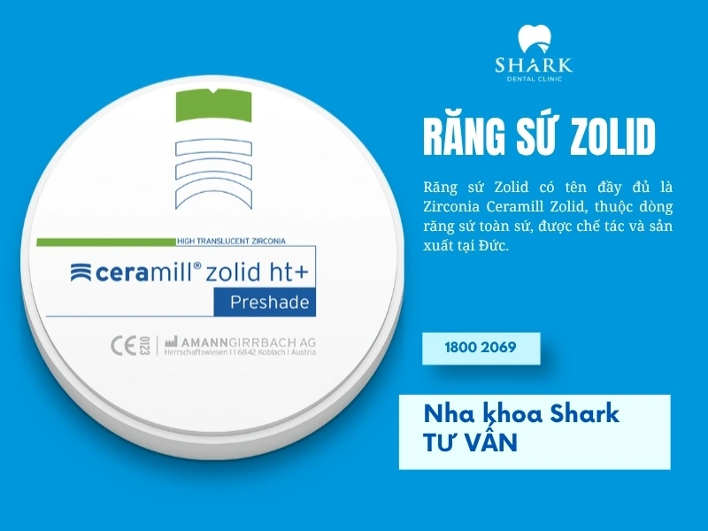 Răng sứ Zolid có tốt không? Quy trình ra sao? 5 Răng sứ Zolid