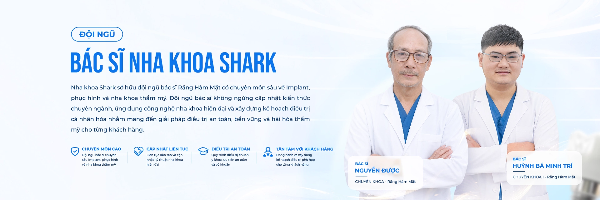 Đội ngũ bác sĩ Nha Khoa Shark