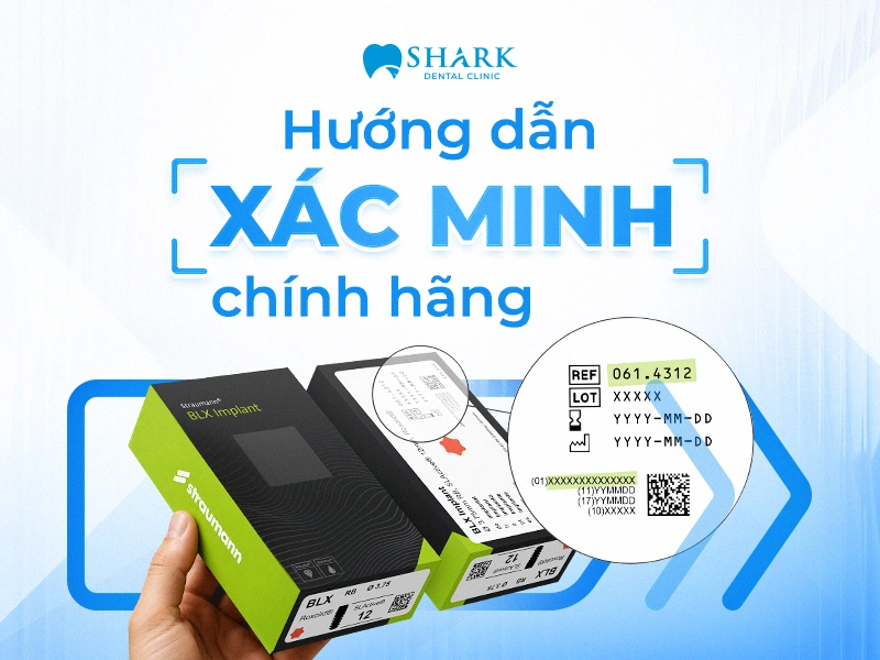 Cách xác minh dòng trụ Implant chính hãng