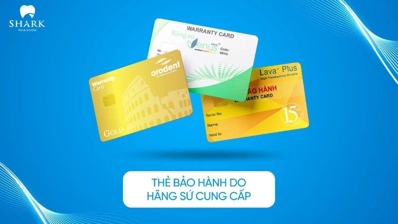 Thẻ bảo hành sứ chính hãng