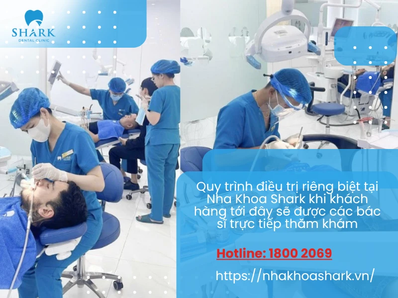 Khách hàng sẽ được các bác sĩ tại Nha khoa Shark trực tiếp thăm khám và thực hiện theo quy trình điều trị riêng biệt cho từng khách hàng