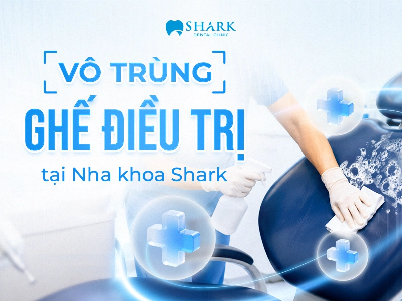Vô trùng ghế điều trị tại Nha khoa Shark