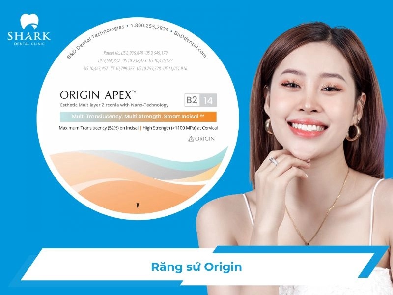 Răng sứ Origin là gì? Bọc răng sứ Origin có tốt không? 15 Răng sứ Origin