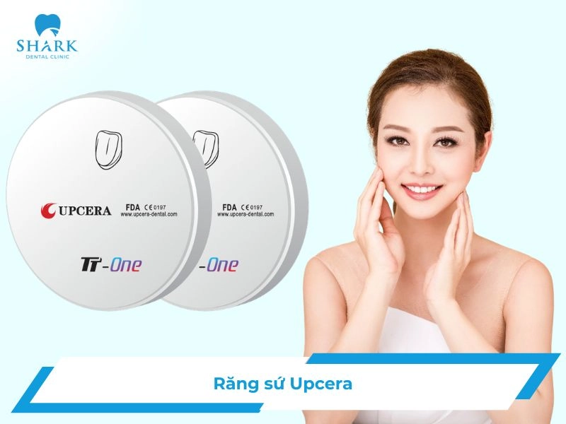 Răng sứ Upcera