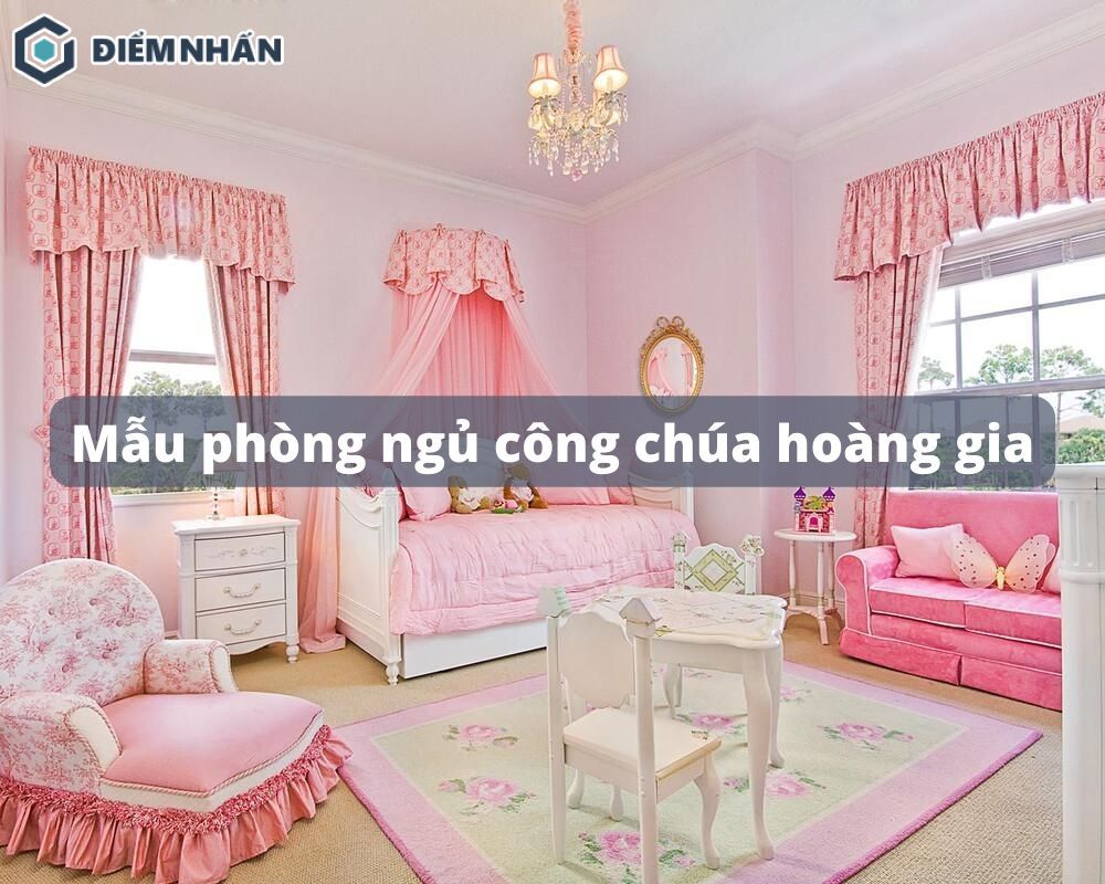 Phòng ngủ công chúa hoàng gia