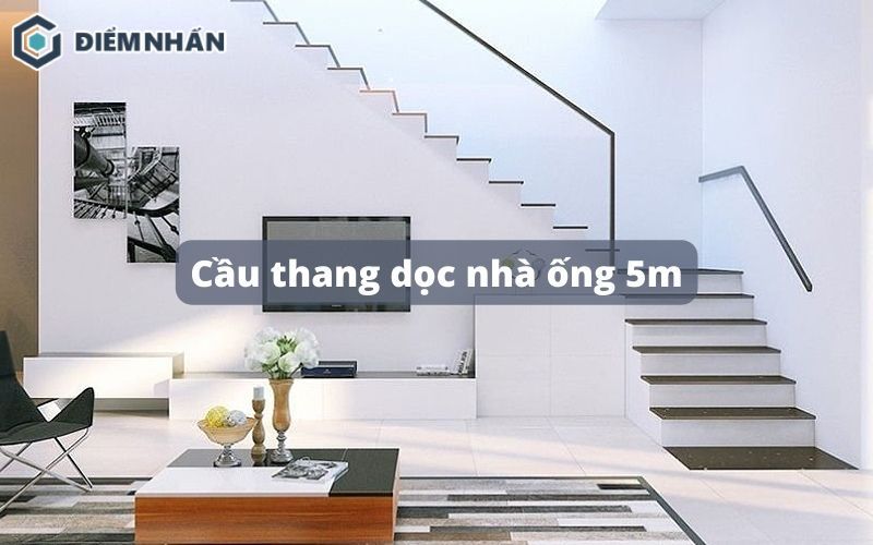 Cầu thang dọc nhà ống 5m