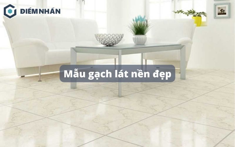 Mẫu gạch lát nền đẹp