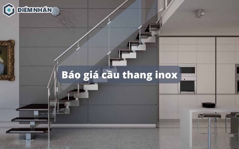 Báo giá cầu thang inox