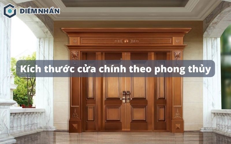 kích thước cửa chính theo phong thủy