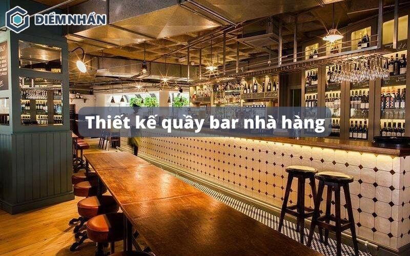 thiết kế quầy bar nhà hàng