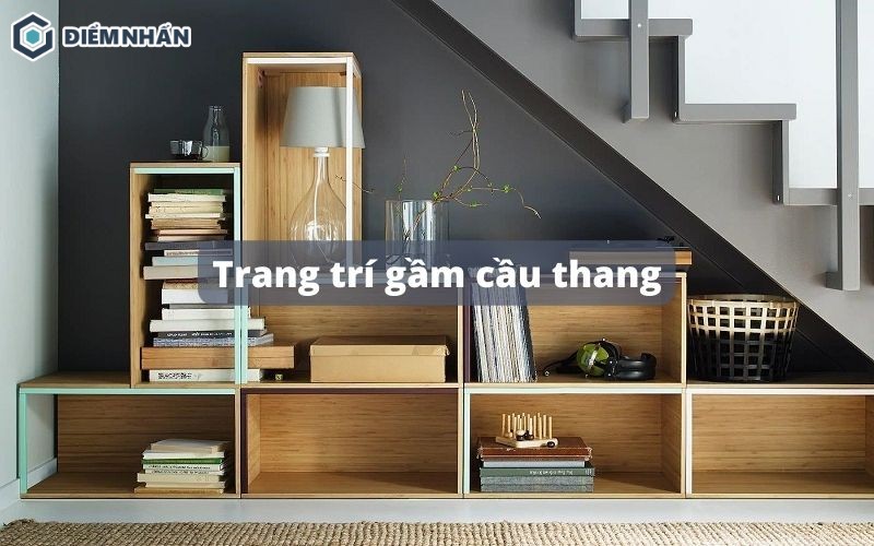 Trang trí gầm cầu thang