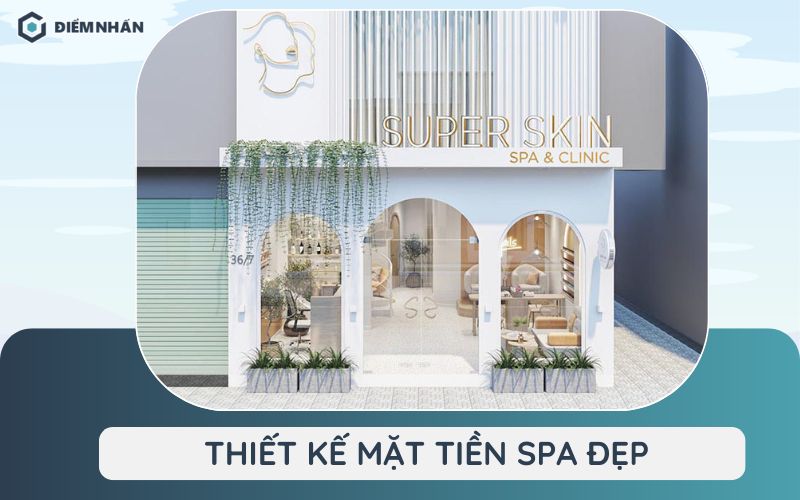 thiết kế mặt tiền spa