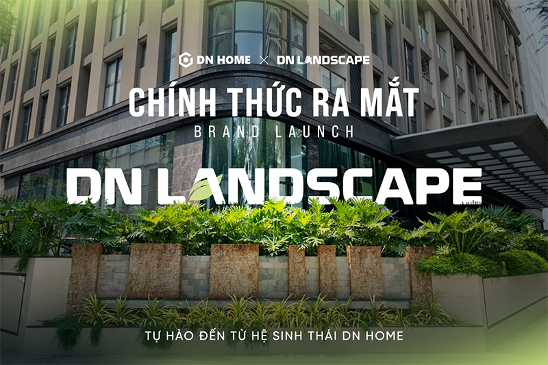 DN HOME khởi đầu hành trình “xanh” cùng DN LANDSCAPE