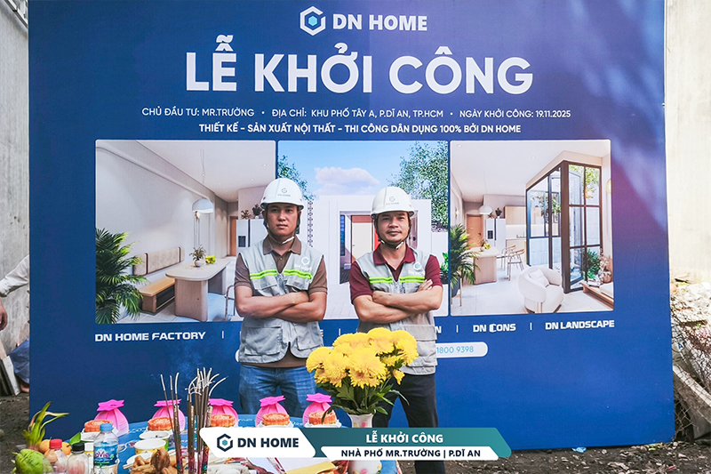DN HOME cam kết đồng hành cùng chủ đầu tư Mr.Trường trong hành trình kiến tạo không gian sống lý tưởng