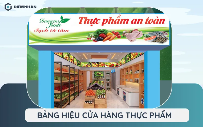 bảng hiệu cửa hàng thực phẩm