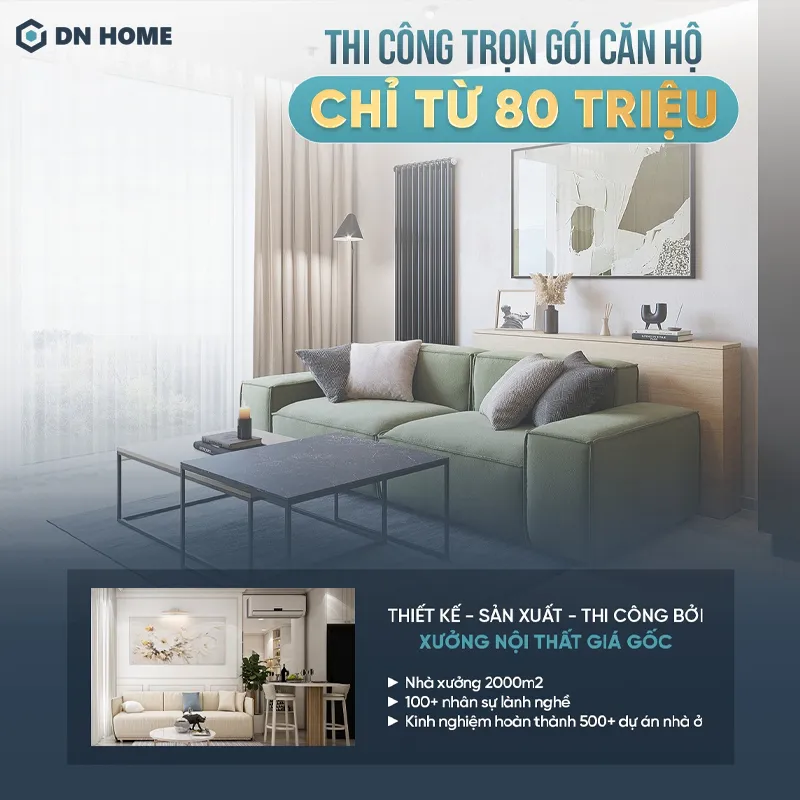 Chi phí thi công trọn gói căn hộ tại Nội Thất Điểm Nhấn chỉ từ 80 triệu VNĐ