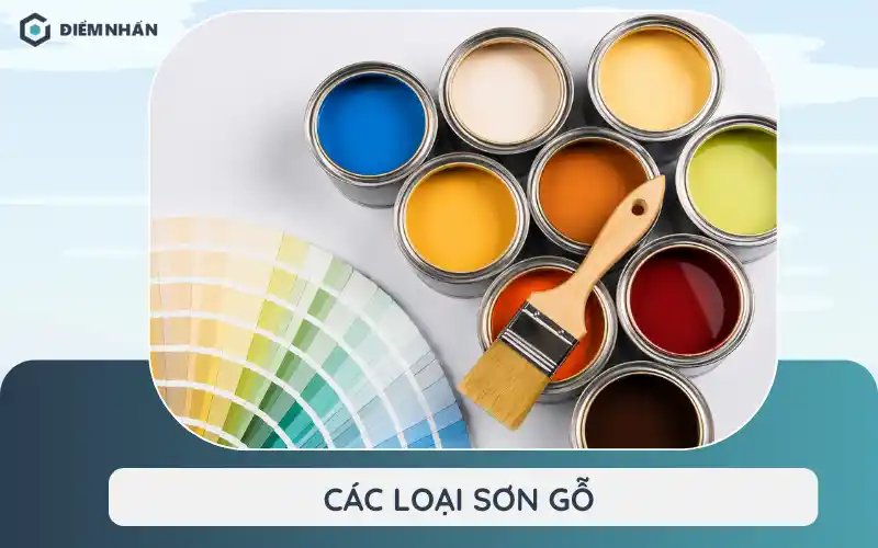 Các loại sơn gỗ