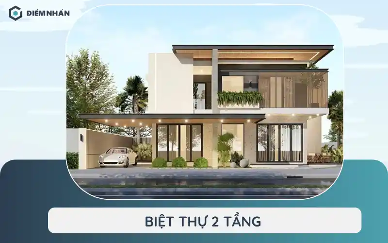 Biệt thự 2 tầng