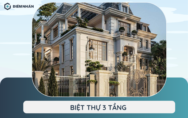 Biệt thự 3 tầng