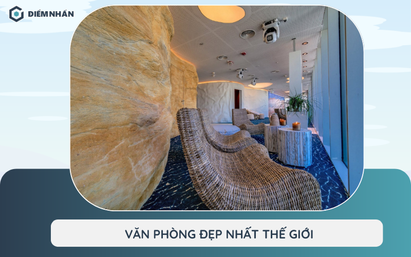Văn phòng đẹp nhất thế giới