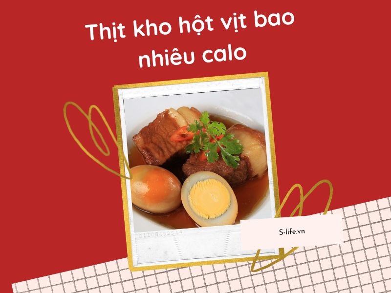 thit-kho-hot-vit-bao-nhieu-calo-thumbnail