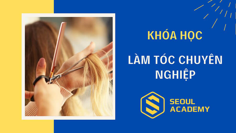Khóa học làm tóc chuyên nghiệp