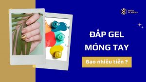 Đắp gel móng tay bao nhiêu tiền? Nên làm nail ở đâu?