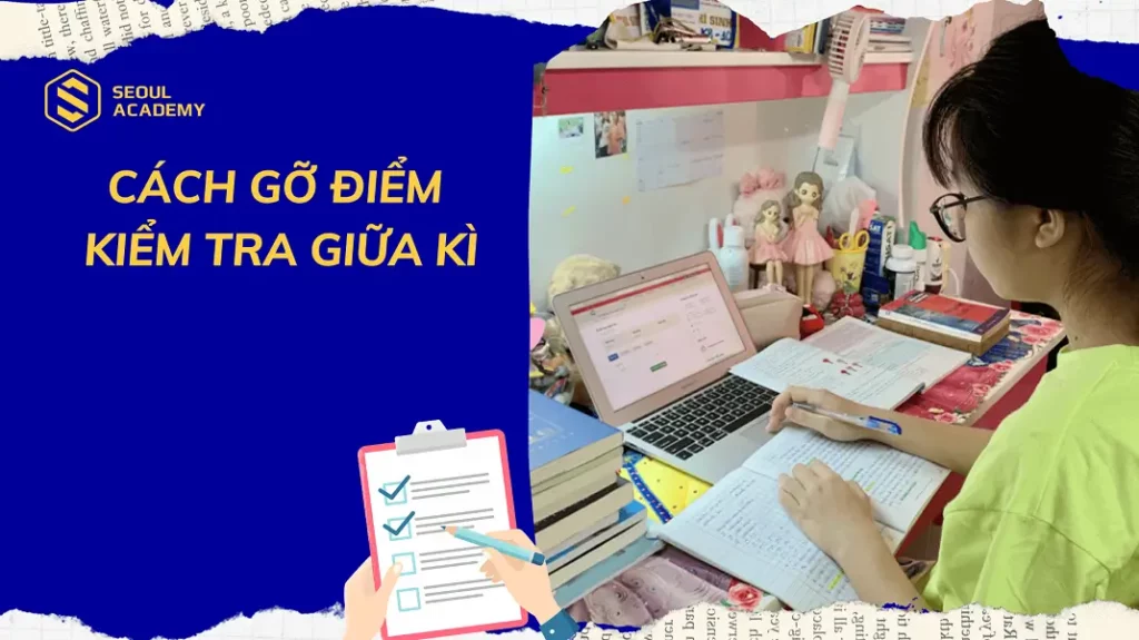 Cách gỡ điểm kiểm tra giữa kì