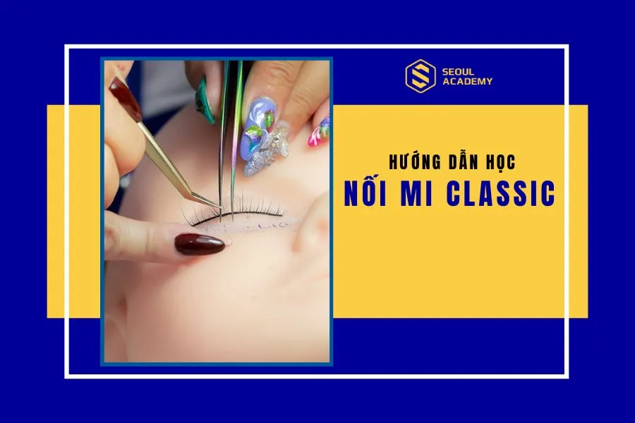 Học nối mi classic