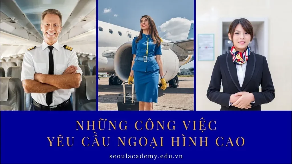 Những công việc yêu cầu ngoại hình trước khi xét đến kỹ năng