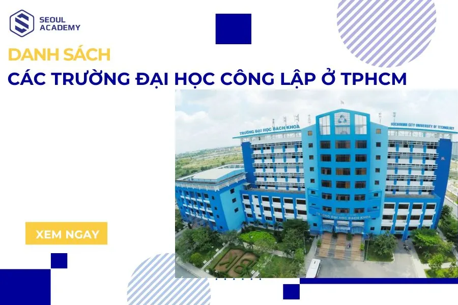Danh sách các trường Đại học công lập ở TPHCM chất lượng tốt