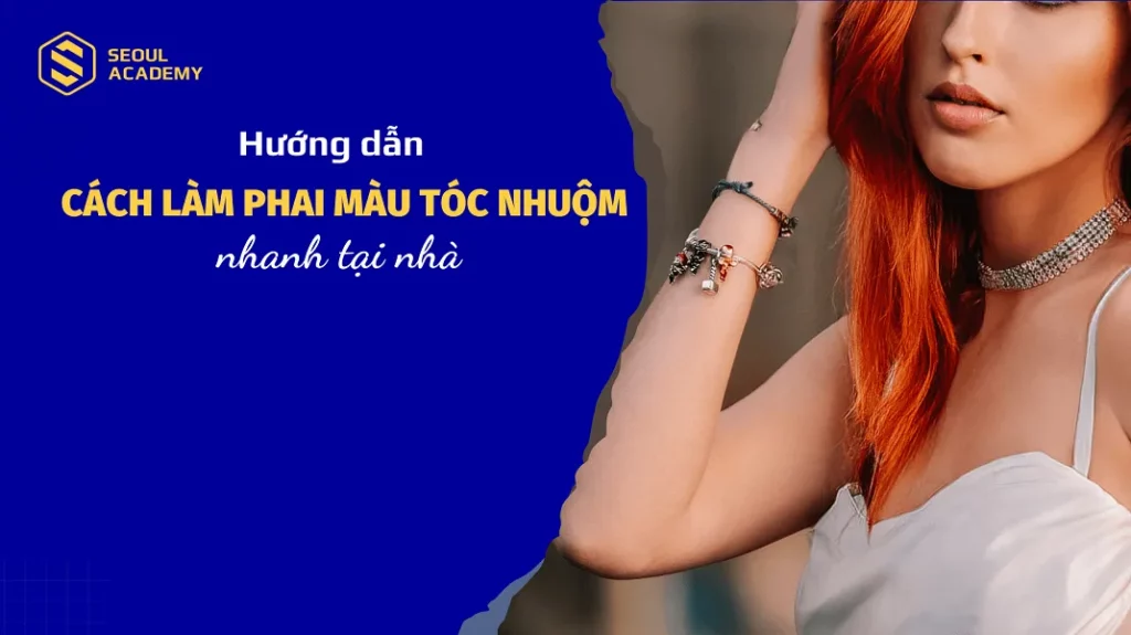 Cách làm phai màu tóc nhuộm nhanh tại nhà