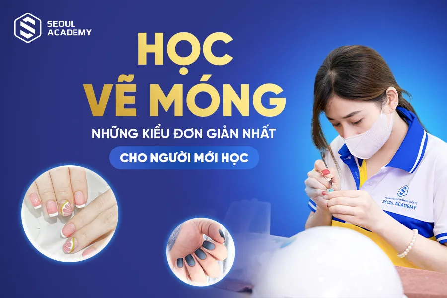 Khóa học vẽ móng